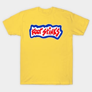 Foot Stinks T-Shirt